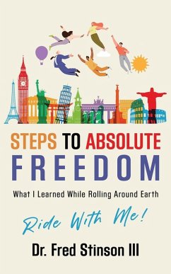 Steps To Absolute Freedom - Stinson III, Fred