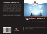Les tendances globales du SMSI Les tendances globales du SMSI