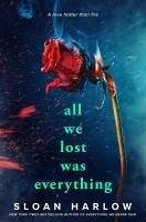 Cover All We Lost Was Everything