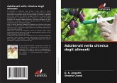 Adulterati nella chimica degli alimenti Adulterati nella chimica degli alimenti