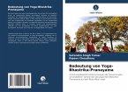 Bedeutung von Yoga-Bhastrika-Pranayama Bedeutung von Yoga-Bhastrika-Pranayama
