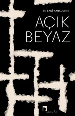 Acik Beyaz - Sadi Karademir, M.