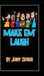Make Em' Laugh - Bild 1
