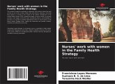 Nurses' work with women in the Family Health Strategy