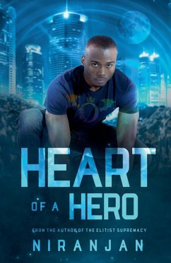 Heart of a Hero - Niranjan