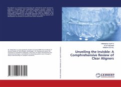 Unveiling the Invisble: A Comphrehensive Review of Clear Aligners - Gupta, Himanshu;Mohan, Stuti;GOYAL, NIMISHA