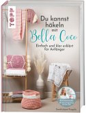 Du kannst häkeln mit Bella Coco  (Mängelexemplar)