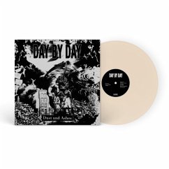 Dust And Ashes (Bone White Vinyl) - Day By Day Dust And Ashes (Bone White Vinyl) - Day By Day