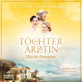 Die Töchter der Ärztin (Die Thomasius-Schwestern 3) (MP3-Download) Die Töchter der Ärztin (Die Thomasius-Schwestern 3) (MP3-Download)
