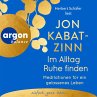 Im Alltag Ruhe finden (MP3-Download) - Bild 1