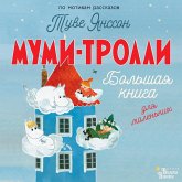 Mumi-trolli. Bolshaya kniga dlya malenkih (MP3-Download) Mumi-trolli. Bolshaya kniga dlya malenkih (MP3-Download)