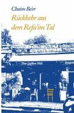 Rückkehr aus dem Refa'im Tal - Roman