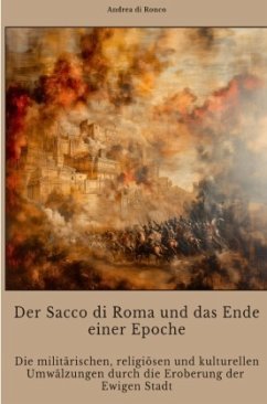 Cover Der Sacco di Roma und das Ende einer Epoche