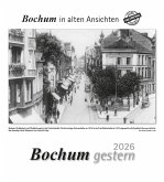 Bochum gestern 2026