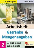 Arbeitsheft GETRÄNKE und MENGENANGABEN / Band 2