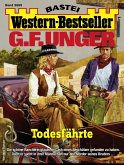 G. F. Unger Western-Bestseller 2699 (eBook, ePUB) G. F. Unger Western-Bestseller 2699 (eBook, ePUB)