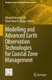 Modelling and Advanced Earth Observation Technologies for Coastal Zone Management