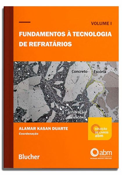 Fundamentos à tecnologia de refratários (eBook, PDF) Fundamentos à tecnologia de refratários (eBook, PDF)