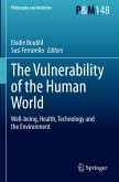 The Vulnerability of the Human World