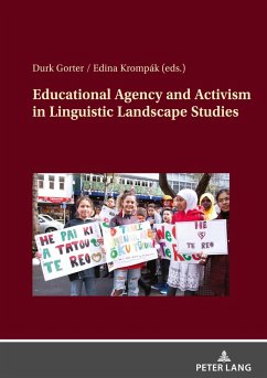 Cover Educational Agency and Activism in Linguistic Landscape Studies