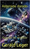 Asteroide dorado (eBook, ePUB) Asteroide dorado (eBook, ePUB)