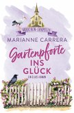 Gartenpforte ins Glück Gartenpforte ins Glück