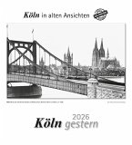 Köln gestern 2026