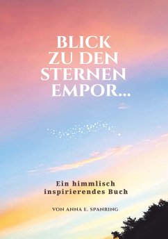 Cover Blick zu den Sternen empor...