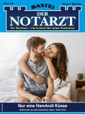 Der Notarzt 486 (eBook, ePUB)