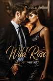 Wild Rose: Doppelt verliebt Wild Rose: Doppelt verliebt