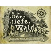 Der tiefe Wald