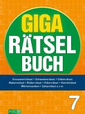 Giga-Rätselbuch 7 Giga-Rätselbuch 7