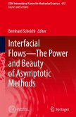 Interfacial Flows-The Power and Beauty of Asymptotic Methods Interfacial Flows-The Power and Beauty of Asymptotic Methods