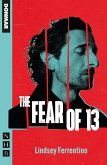The Fear of 13 (eBook, ePUB)