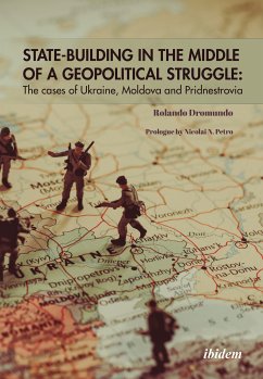 State Building in the Middle of a Geopolitical Struggle (eBook, PDF) - Dromundo Valadez, Rolando M