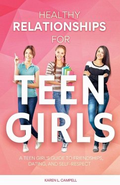Cover Healthy Relationships for Teen Girls
