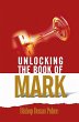 Unlocking the Book of Mark - Bild 1