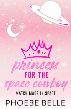 Cover Princess for the Space Cowboy