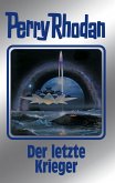Der letzte Krieger / Perry Rhodan - Silberband Bd.168 (eBook, ePUB) Der letzte Krieger / Perry Rhodan - Silberband Bd.168 (eBook, ePUB)