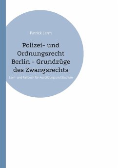Cover Polizei- und Ordnungsrecht Berlin - Grundzüge des Zwangsrechts (eBook, ePUB)