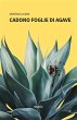 Cadono foglie di agave (eBook, ePUB) - Bild 1