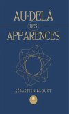 Au-delà des apparences (eBook, ePUB)