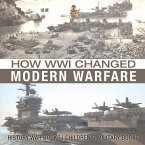 How WWI Changed Modern Warfare - History War Books   Children's Military Books How WWI Changed Modern Warfare - History War Books   Children's Military Books