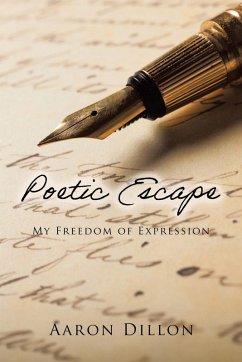 Poetic Escape - Dillon, Aaron