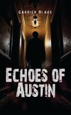 Echoes of Austin Echoes of Austin