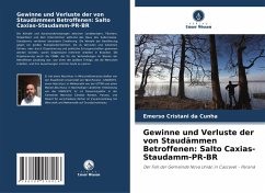 Cover Gewinne und Verluste der von Staudämmen Betroffenen: Salto Caxias-Staudamm-PR-BR