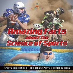 Cover Amazing Facts about the Science of Sports - Sports Book Grade 3   Children's Sports & Outdoors Books