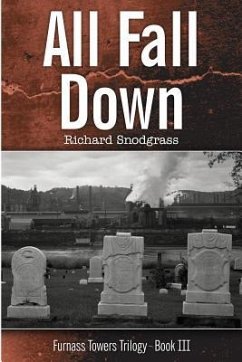 All Fall Down - Snodgrass, Richard Bruce