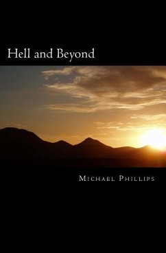 Hell and Beyond - Phillips, Michael