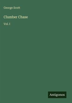 Clumber Chase - Scott, George